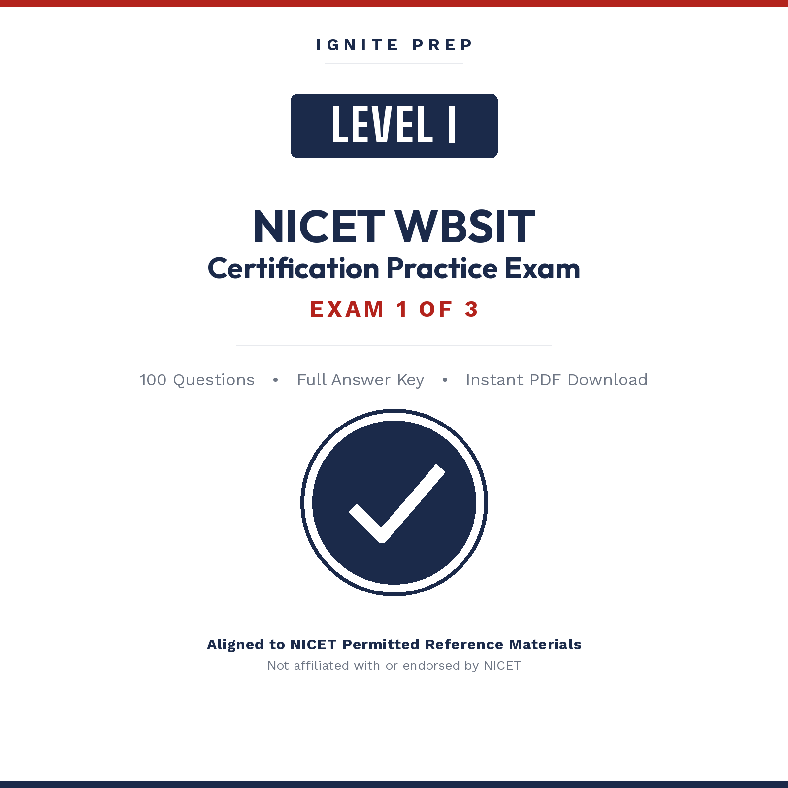 NICET Level I Water-Based Systems Inspection & Testing Practice Exam 1 (100 Questions + Answer Key)