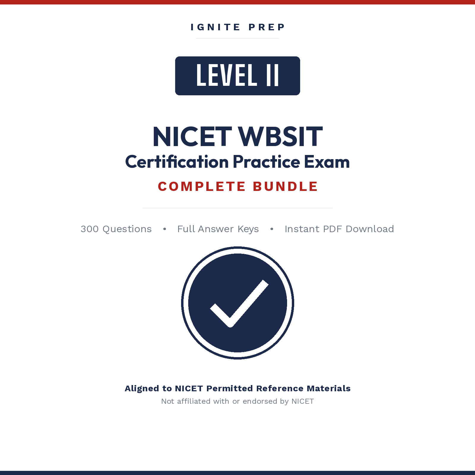 NICET Level II Water-Based Systems Inspection & Testing — Complete Practice Exam Bundle (All 3 Exams, 300 Questions)