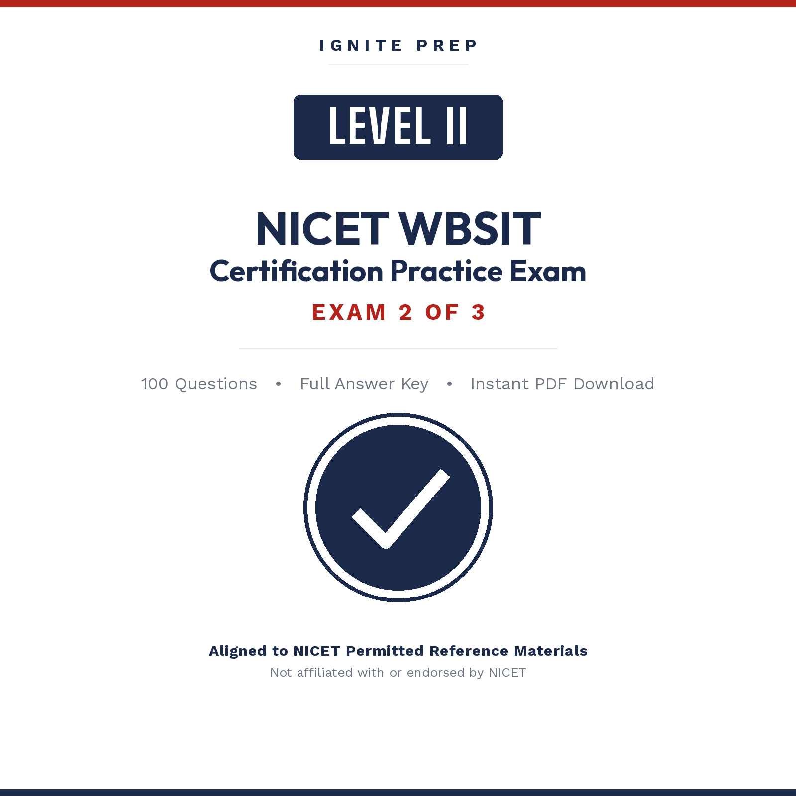 NICET Level II Water-Based Systems Inspection & Testing Practice Exam 2 (100 Questions + Answer Key)