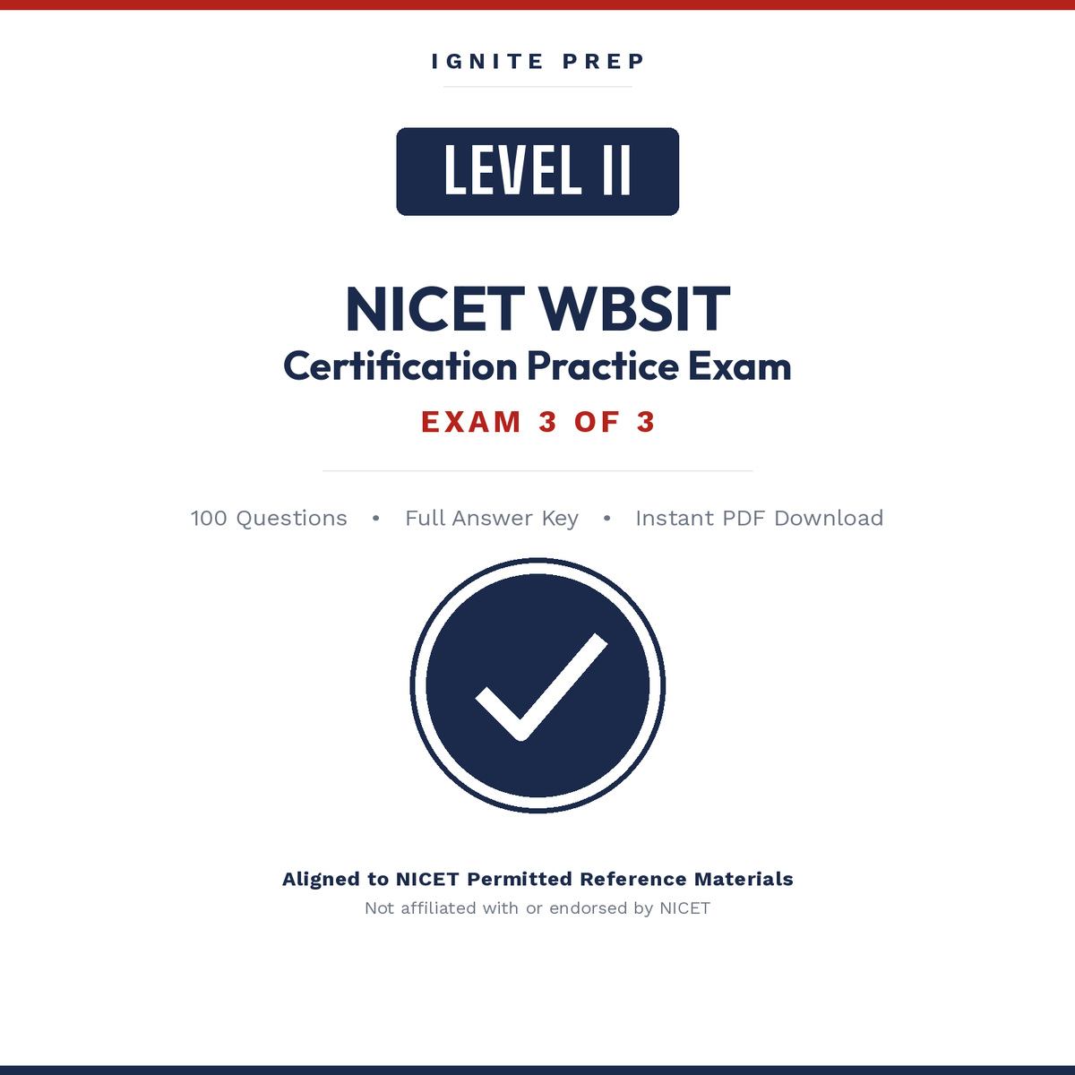 NICET Level II Water-Based Systems Inspection & Testing Practice Exam 3 (100 Questions + Answer Key)