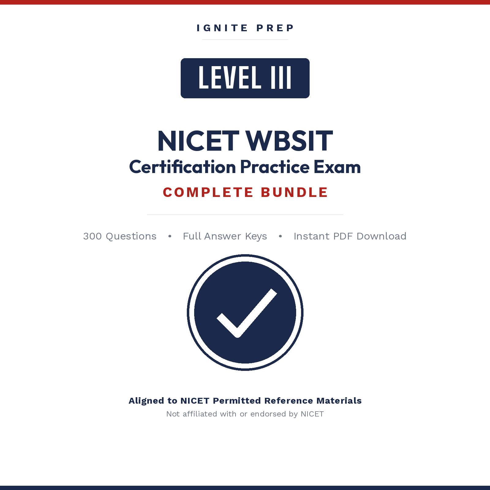 NICET Level III Water-Based Systems Inspection & Testing — Complete Practice Exam Bundle (All 3 Exams, 300 Questions)