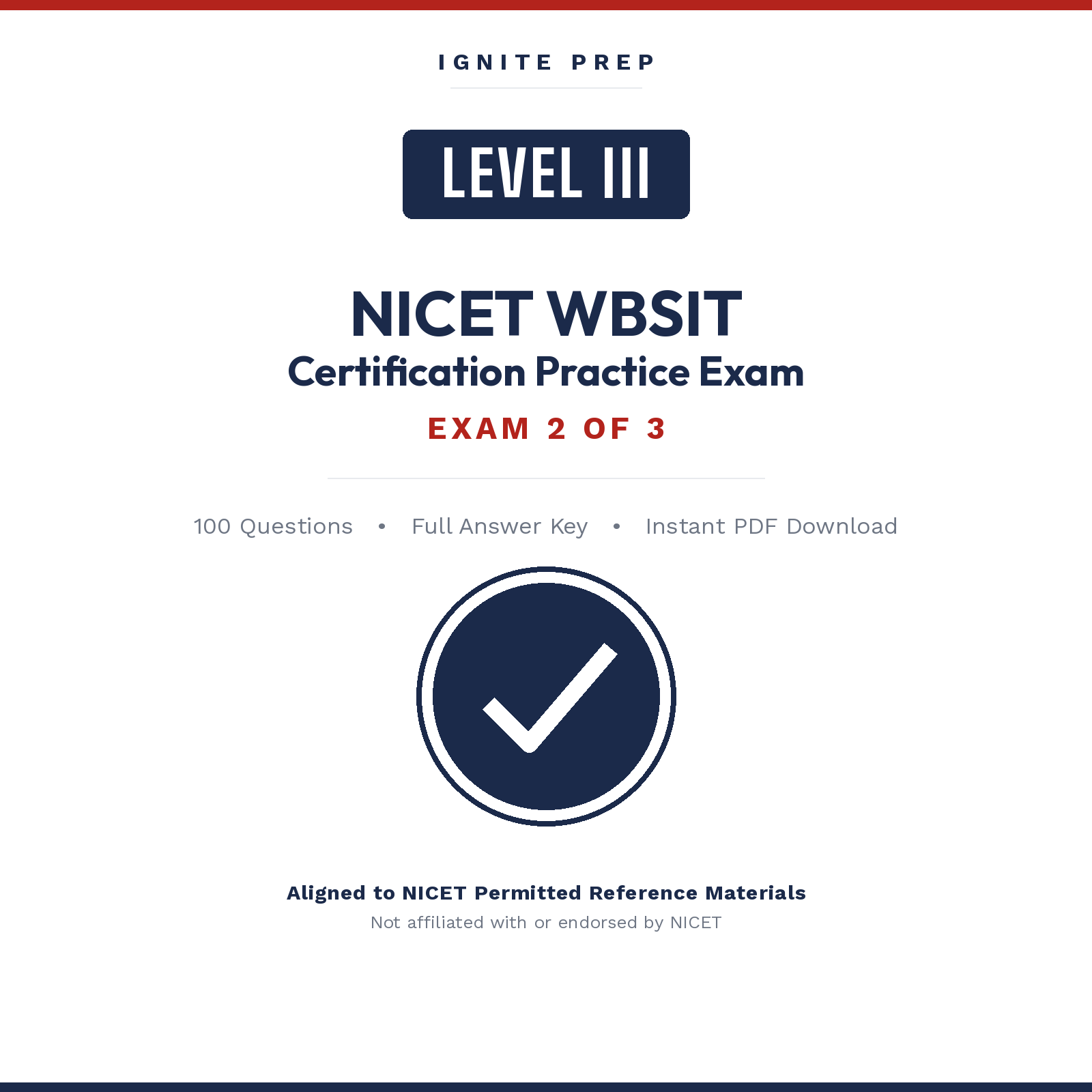 NICET Level III Water-Based Systems Inspection & Testing Practice Exam 2 (100 Questions + Answer Key)