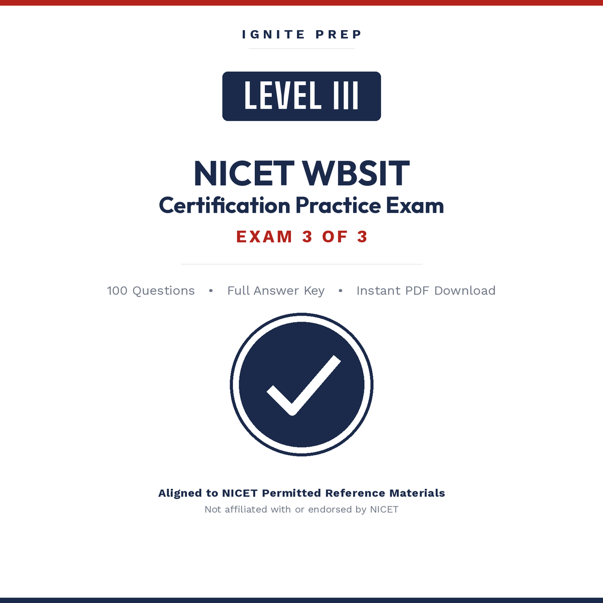 NICET Level III Water-Based Systems Inspection & Testing Practice Exam 3 (100 Questions + Answer Key)